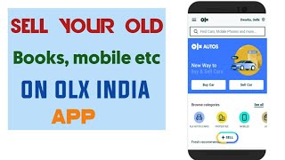 How to sell old book, mobile etc on olx || full details || By h. k tech tutorial