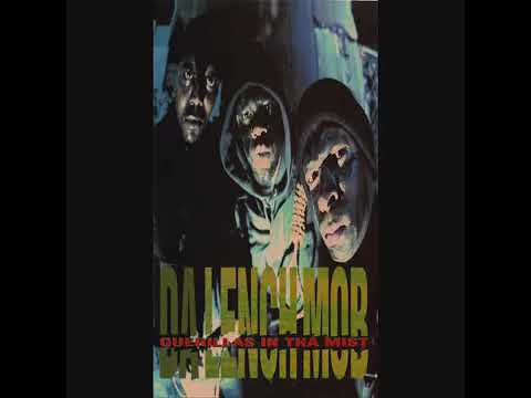 Da Lench Mob - "Guerillas In Tha Mist"