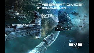 EVE Online Music Video-&quot;The Great Divide&quot; by Celldweller