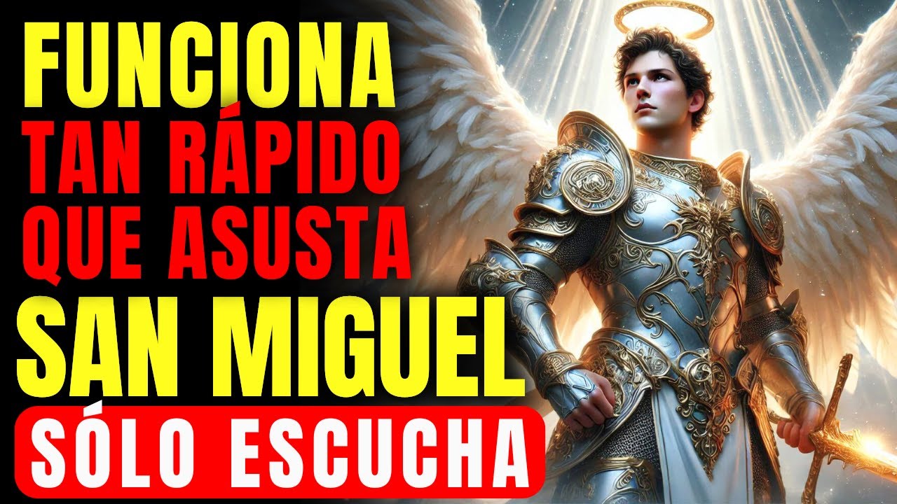 SAN MIGUEL ARCANGEL ALEJA TODO MAL Y ATRAE LA PROSPERIDAD SOLO ESCUCHA