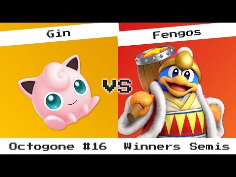 Octogone #16 Gin (Jigglypuff) vs Fengos (King Dedede, Bowser) - Winner Semi Finals
