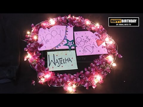 Happy Birthday Wajeeha Whatsapp Status | HBD Wajeeha Whatsapp Status | Amal Info TV