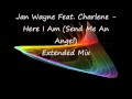 Jan Wayne Feat Charlene Here I Am Send Me An ...