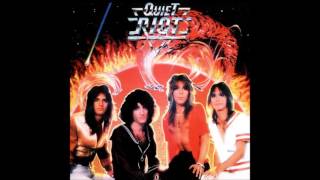 9) Just How You Want it - Quiet Riot [Quiet Riot I 1978]