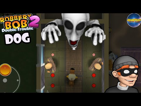 Robbery bob 2 Using MIND DOG Costume - Part 14