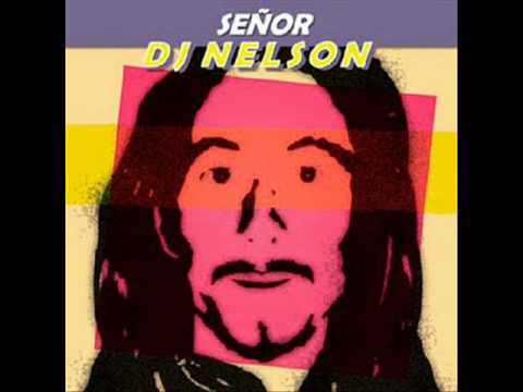 Dj Nelson - Conexion SinSemilla