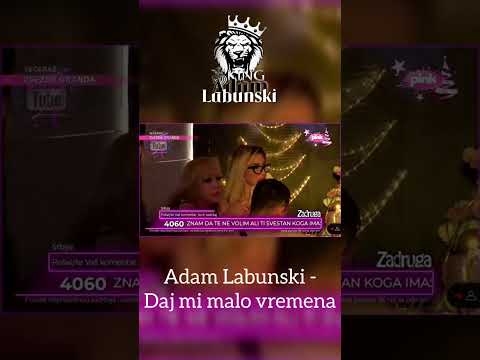 Adam Labunski - Daj mi malo vremena