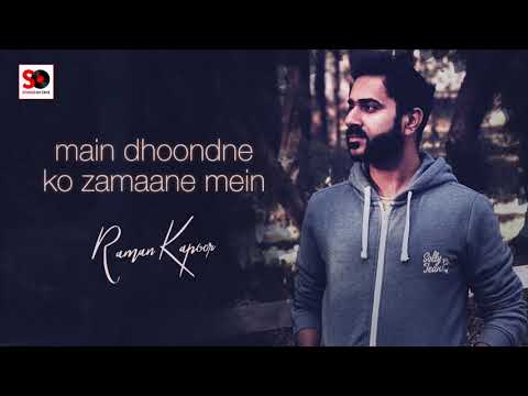 Raman Kapoor Main Dhoondne ko Zamaane Mein