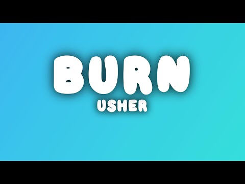Usher - Burn (Lyrics)