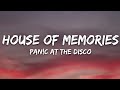 Panic! At The Disco - House of Memories (Lyrics)