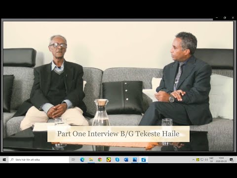 Tv Sened Eritra Interview with B/G Tekeste Haile   20 Sep  2020 Part 1