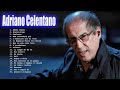 Adriano Celentano Greatest Hits Collection 2022 The Best Of Adriano Celentano Full Album