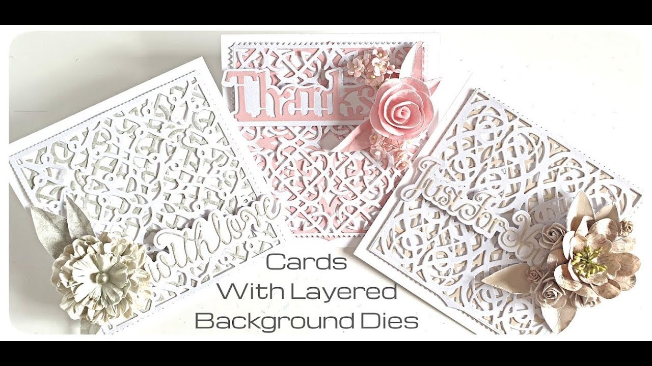 Creating Cards With Layered Background Dies