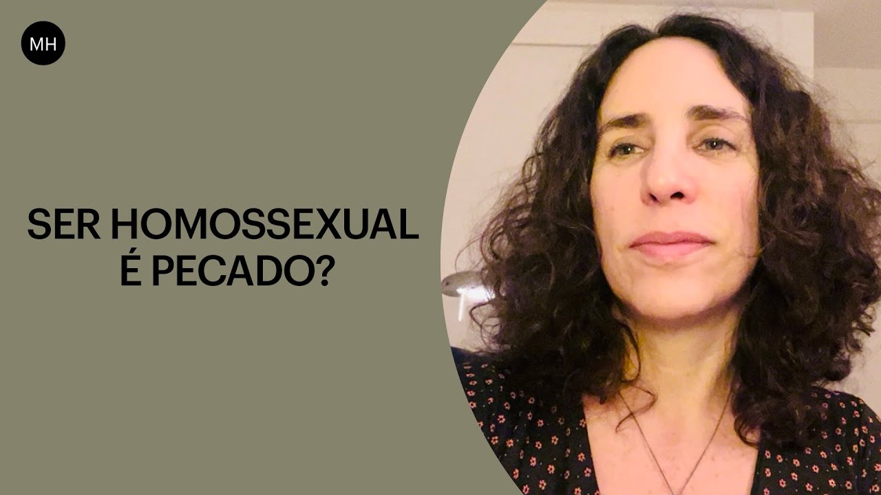 SER HOMOSSEXUAL É PECADO? | MARIA HOMEM