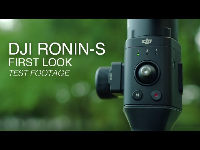DJI Ronin-S Gimbal | First Look | Official Specs and Test Footage