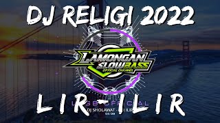 Download lagu DJ SHOLAWAT LIR ILIR SLOW FULL BASS mp3
