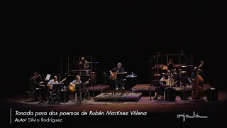 Tonada para dos poemas de Rubén Martínez Villena  -  Silvio Rodríguez
