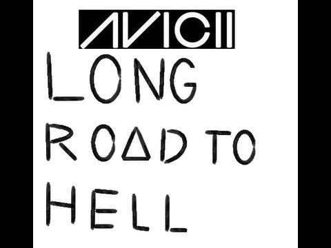 Avicii Ft.  Audra Mae - Long Road To Hell (FULL SONG)
