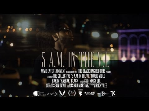 Paebak - 5 A.M. IN THE V.I. (Official Music Video)