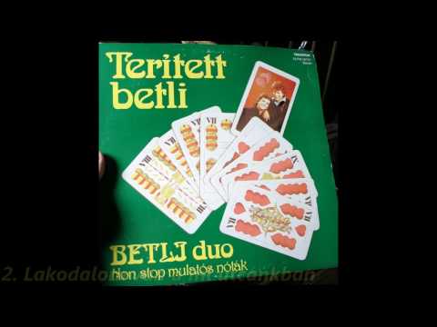 Betli Duó - Terített Betli, Non Stop mulatós nóták (A oldal)