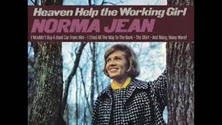 Norma Jean ~ No One's Gonna Hurt You Anymore