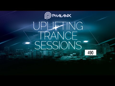 DJ Phalanx - Uplifting Trance Sessions EP. 490 [31.05.2020]