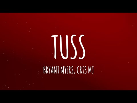 Bryant Myers , Cris MJ - Tuss (Letra/Lyrics)