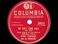 1945 HITS ARCHIVE: My Guy’s Come Back - Benny Goodman (Liza Morrow, vocal) (78 single version)