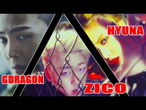 ZICO ● HYUNA ● GDRAGON│that xx [ request / for green apple ]
