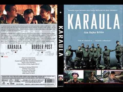 Karaula - movie theme