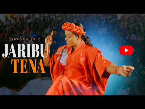 ZIPPORAH ERIC - JARIBU TENA (OFFICIAL VIDEO)