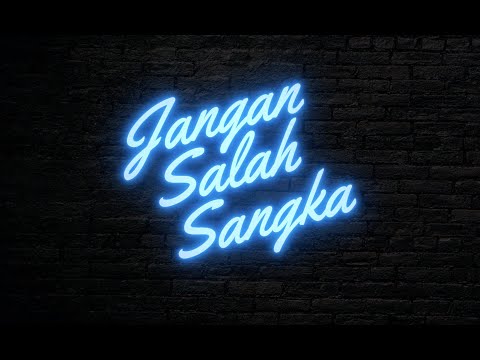 JANGAN SALAH SANGKA - Zamaera (Official Lyric Video)