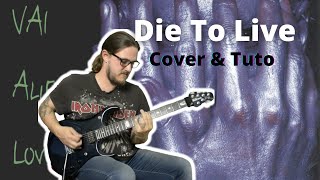 Steve Vai - Die To Live -Comment jouer [ La School Du Shred ]