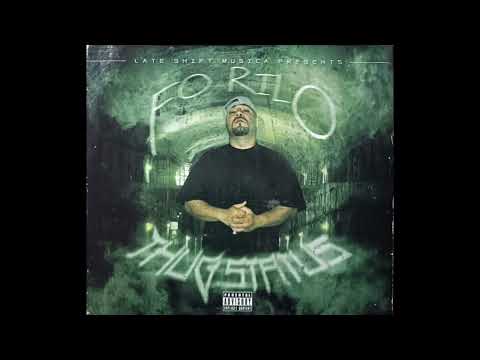 Fo Rilo - THUG STATUS [2016] - Houston, TX (FULL ALBUM)