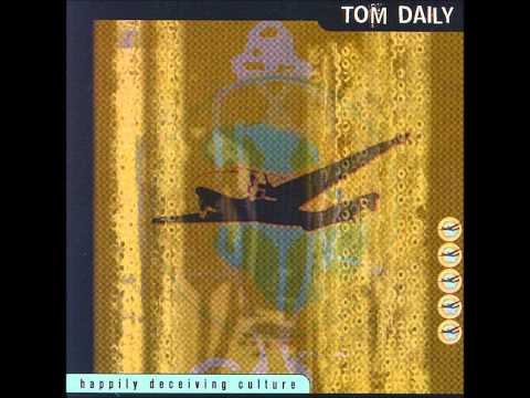 Tom Daily - God Help Me