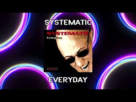 Systematic - Everyday (Acappella)