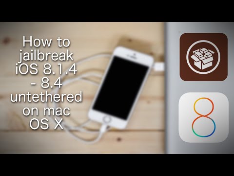 How To Jailbreak iOS 8.1, 8.2, 8.3, 8.4 untethered on mac