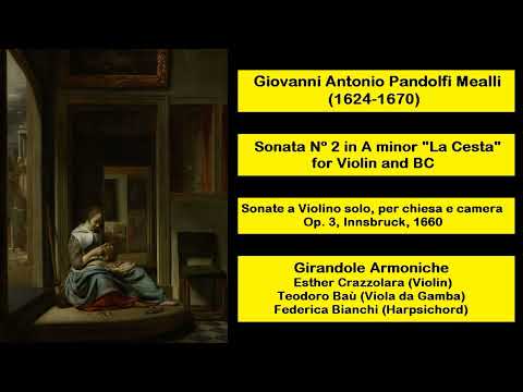 Giovanni Antonio Pandolfi Mealli (1624-1670) - Sonata Nº 2 in A minor, for Violin and BC