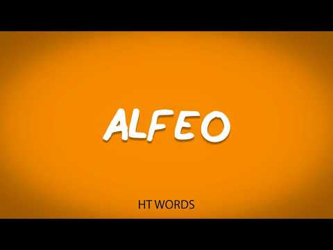 How to pronounce ALFEO