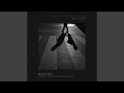 Monstrão (feat. MV Bill)