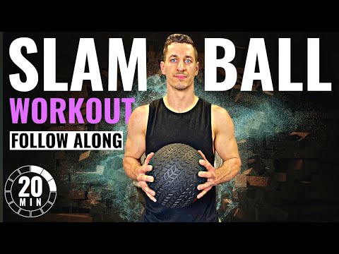 20 Min SLAM BALL WORKOUT | Follow Along