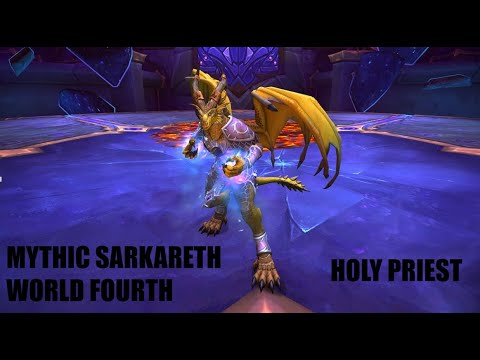 Mythic Sarkareth World Fourth BDG Holy Priest PoV