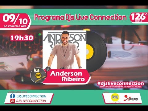 Djs Live Connection 126 - Anderson Ribeiro
