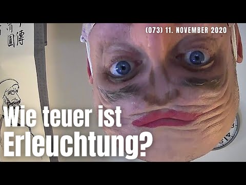 (073) How much does a piece of enlightenment cost, please? November 11, 2020