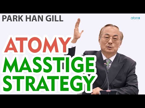 Park Han Gill: What is the core of Atomy's Masstige Strategy?