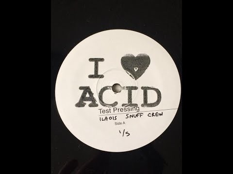 Snuff Crew - Memories (I Love Acid)