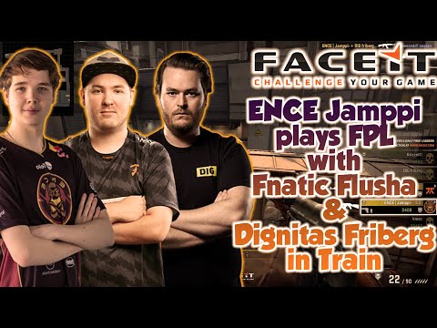 ENCE Jamppi plays FPL with Fnatic Flusha & Dignitas Friberg in Train