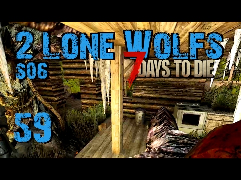 2 Lone Wolfs - Das Horror Haus! [S06 E59] [Gameplay German Deutsch] [7 Days To Die A15]