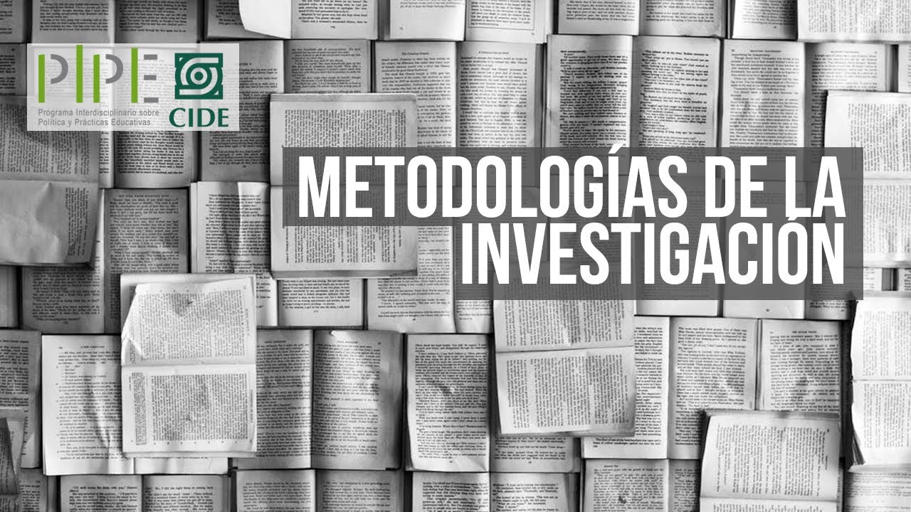 Metodologías de la investigación