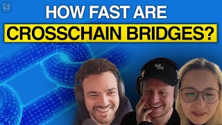 How Fast Are Crosschain Bridges??